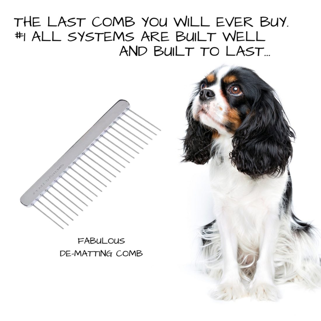 The #1 All Systems Fabulous De-Matting Comb beside a spaniel